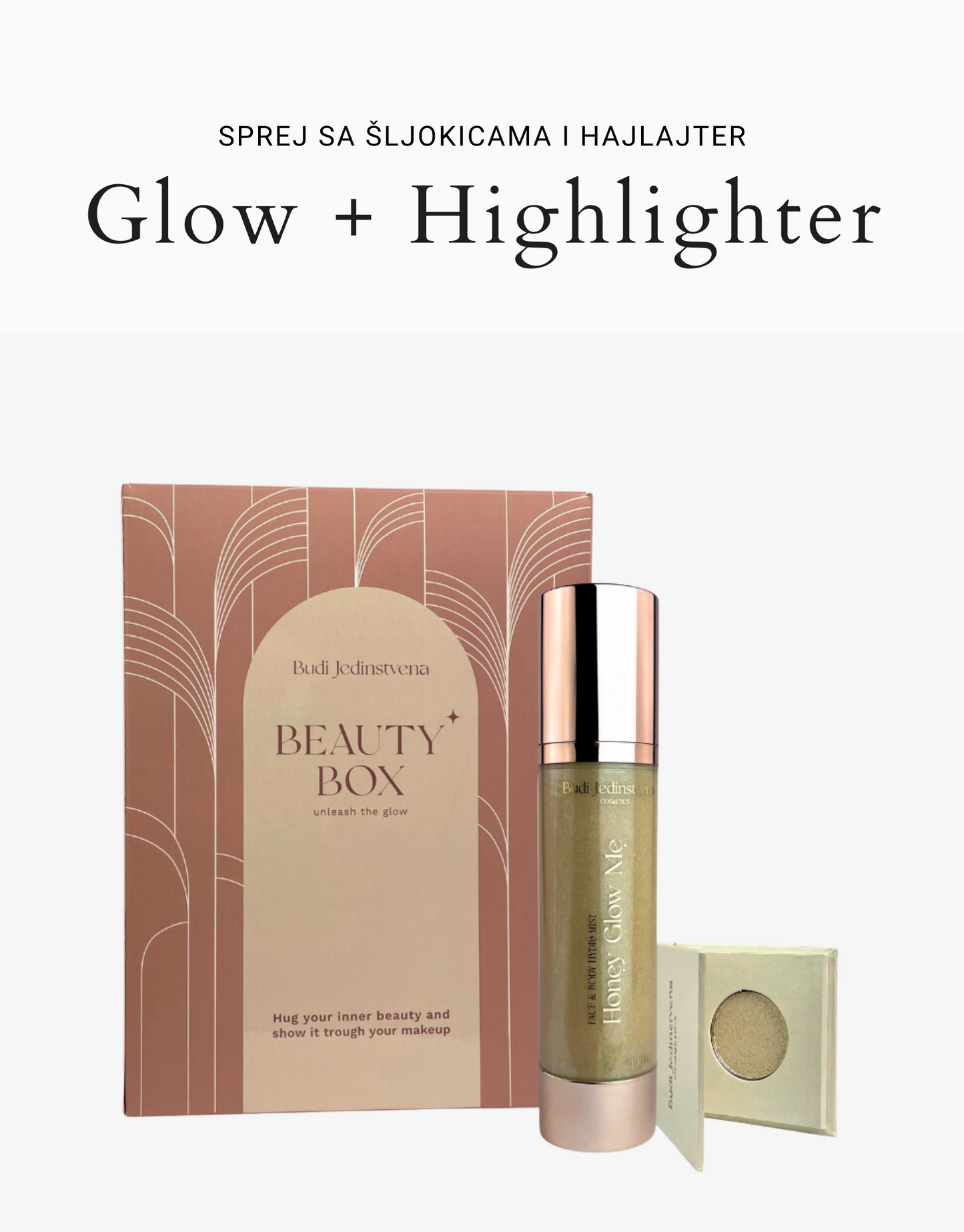 Glow + Highlighter - Beauty box