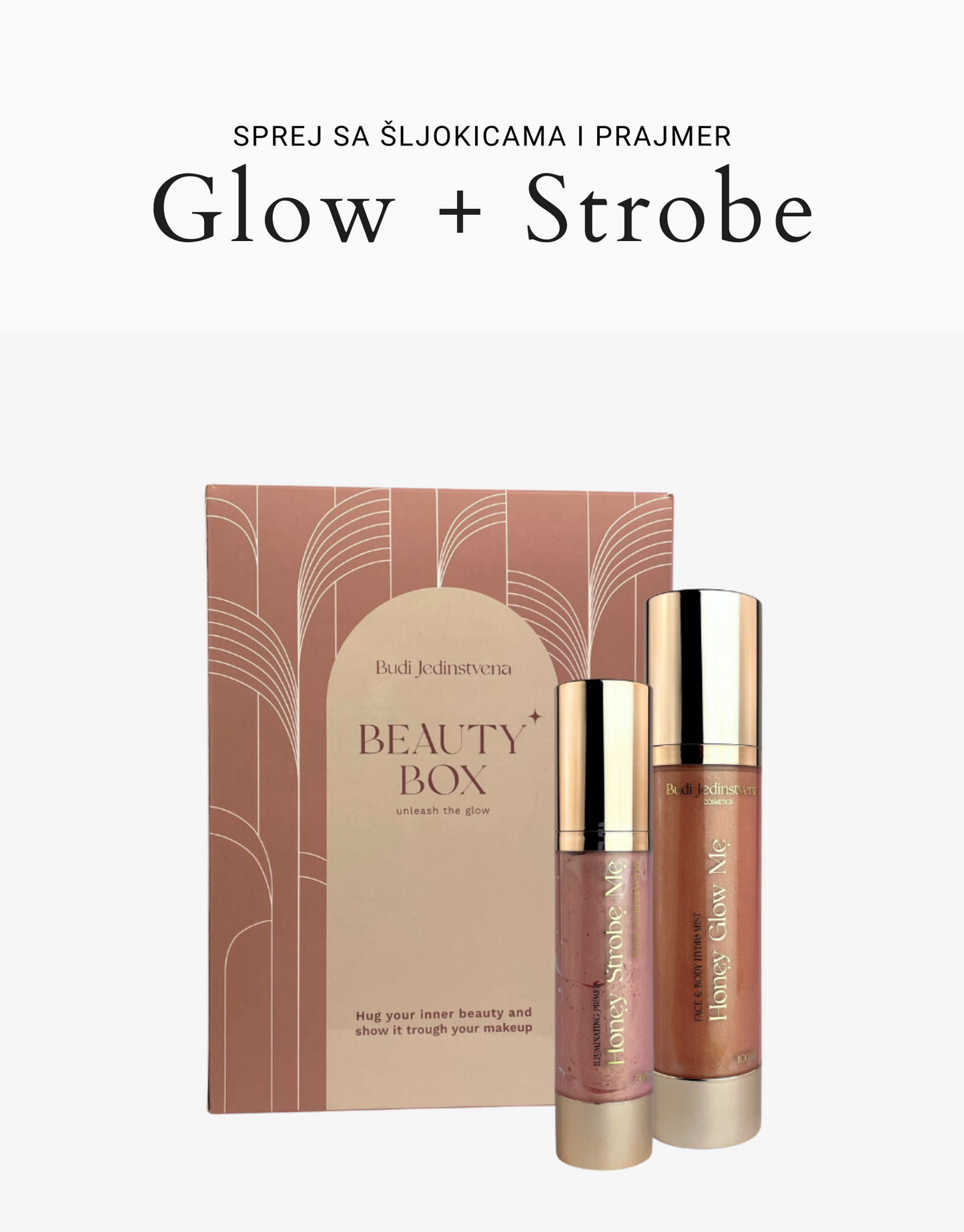 Glow + Strobe - Beauty Box