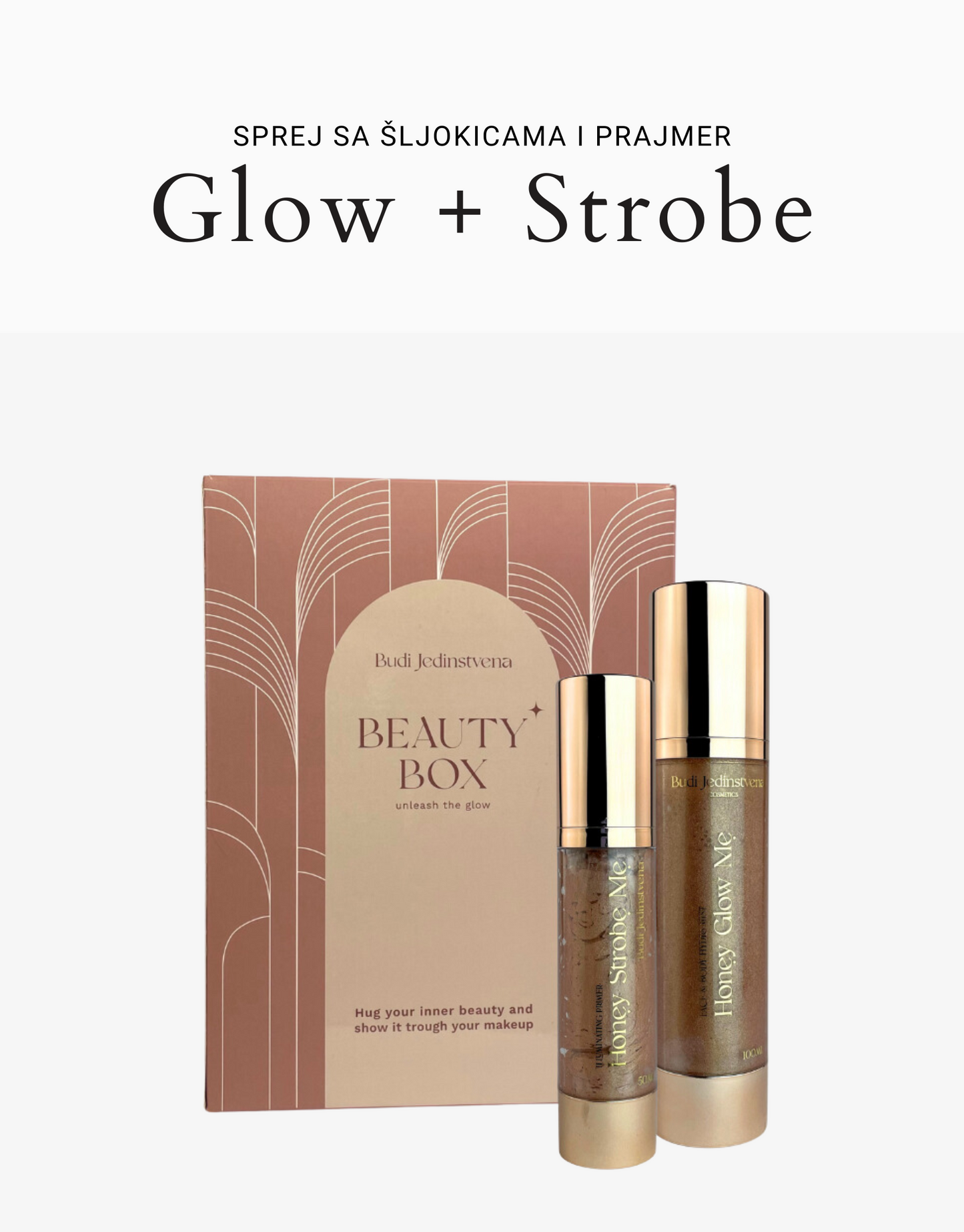 Glow + Strobe - Beauty Box